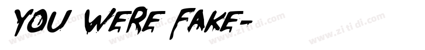 You were fake字体转换